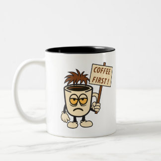 Coffee First! Two-Tone Coffee Mug