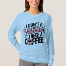 Coffee First: Women's Valentine Tee