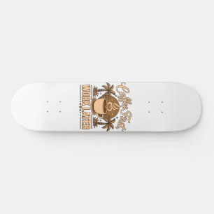 Coffee First, Work Later – Powered by Caffeine Skateboard