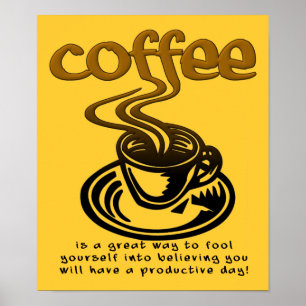 Coffee Fool Funny Poster Sign