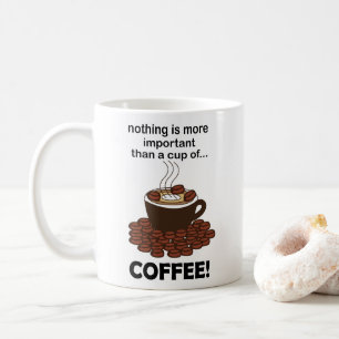 Coffee Funny Coffee Lover Coffee Mug