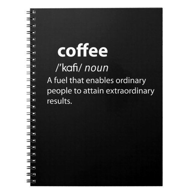 Coffee Funny Dictionary Definition Notebook (Front)