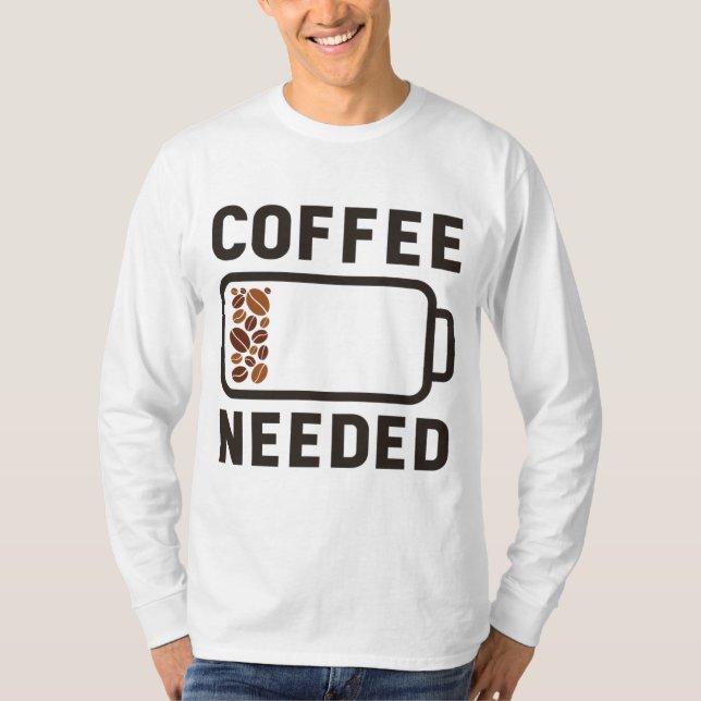 Coffee Funny Saying Coffee Drinker Espresso Coffee T-Shirt (Front)