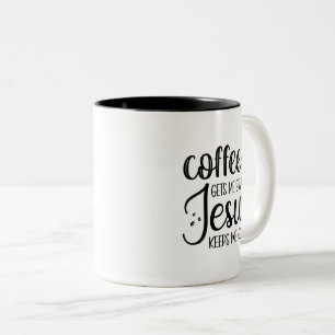 Coffee Gets Me Started Jesus Keeps Me Going-01 Two-Tone Coffee Mug