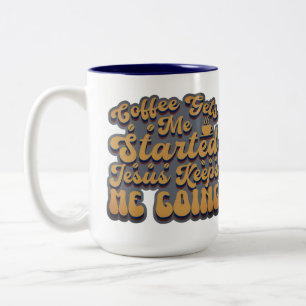 Coffee Gets Me Started Two-Tone Coffee Mug