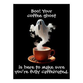 Coffee Ghost Poster