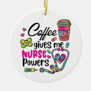 Coffee Gives Me Nurse Powers Ceramic Tree Decoration