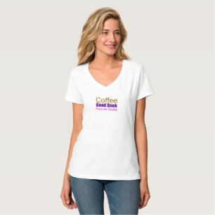 Coffee Good Book And Cookie T-Shirt
