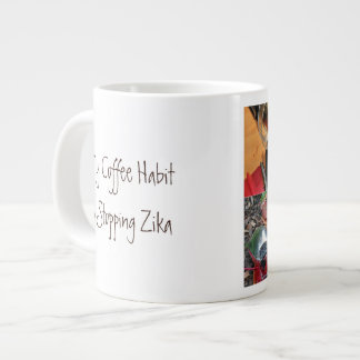 Coffee Habit Stops Zika by RoseWrites Large Coffee Mug
