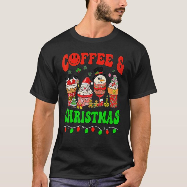 Coffee Halloween Christmas Coffee Lovers Latte Coz T-Shirt (Front)