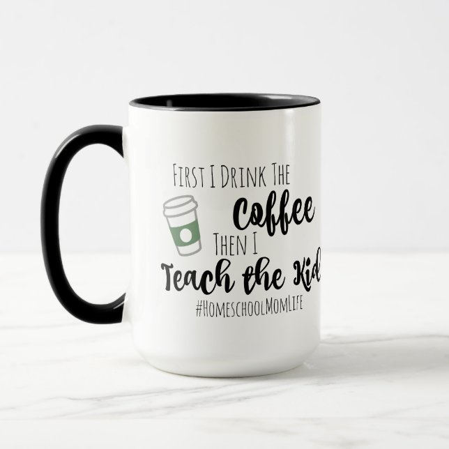 Coffee & Homeschooling Mug (Left)