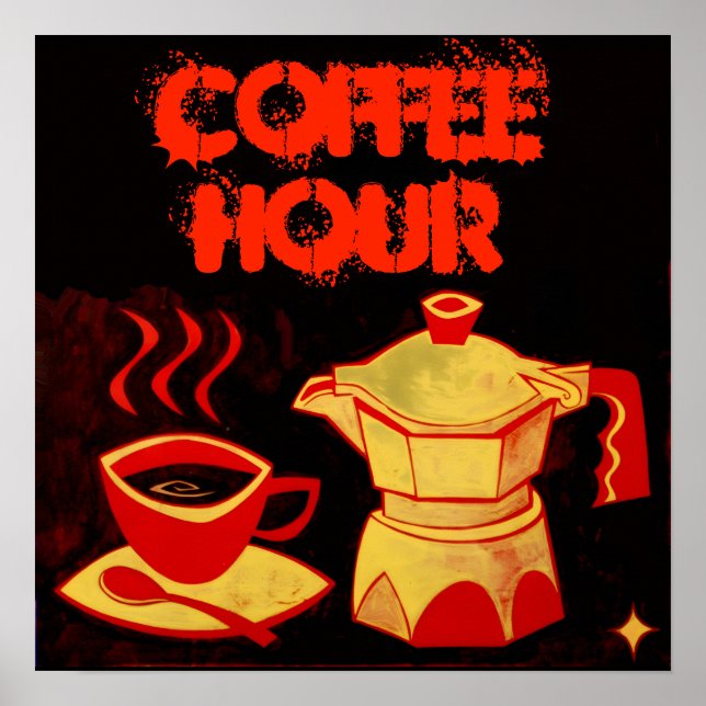 COFFEE HOUR /Red Yellow Coffee Cup and Coffeepot Poster (Front)