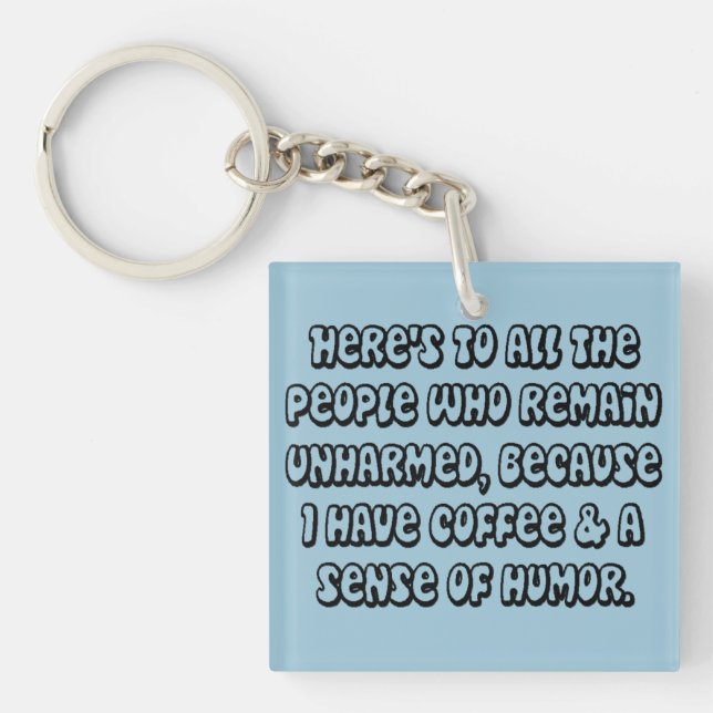 Coffee Humour Double-Sided Key Chain (Front)