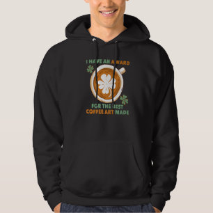 Coffee  I Have An Award For The Best Coffee Made Hoodie