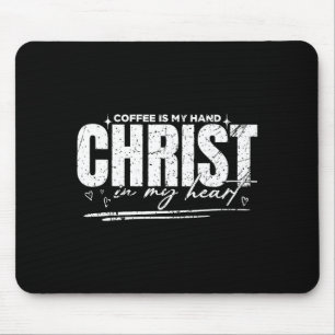 Coffee In My Hand Christ In My Heart Vintage Retro Mouse Mat