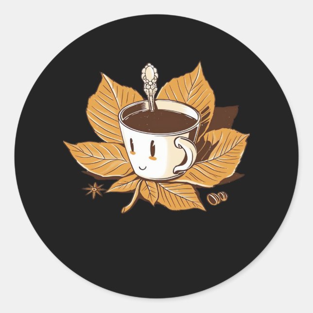 Coffee In The Fall Autumn It’s Fall Y’all Classic Round Sticker (Front)
