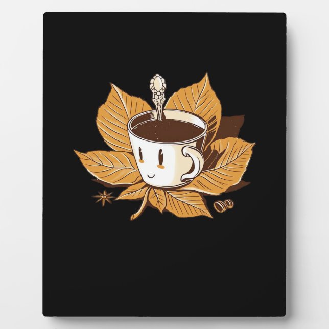 Coffee In The Fall Autumn It’s Fall Y’all Plaque (Front)