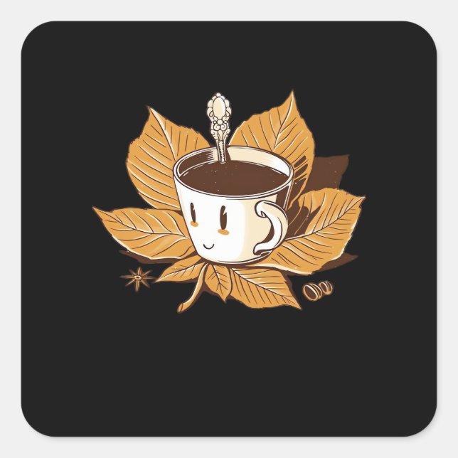 Coffee In The Fall Autumn It’s Fall Y’all Square Sticker (Front)