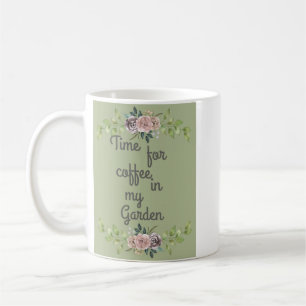 Coffee In The Garden Mug