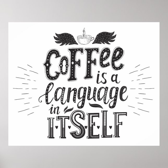 Coffee Is A Language In Itself Poster (Front)