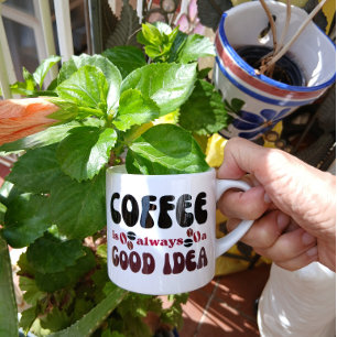 Coffee is always a good idea espresso cup