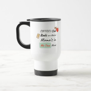 Coffee Is Cold Reels Muted Me-Time Mood Travel Mug