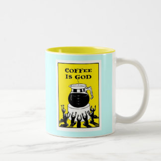 Coffee is God Two-Tone Coffee Mug