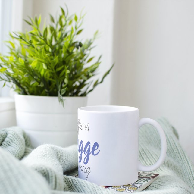 Coffee is Hygge Mug (Creator Uploaded)