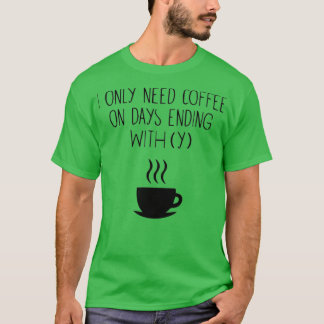 COFFEE IS LIFE  COFFEE TIME  COFFEE LOVERS  Essent T-Shirt