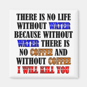 Coffee Is Life Funny Fridge Magnet Refrigerator