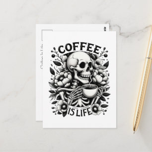 Coffee Is Life Postcard