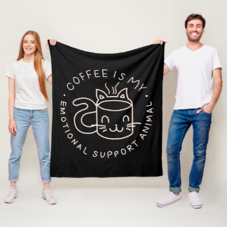 Coffee Is My Emotional Support Animal Fleece Blanket
