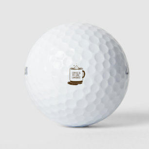 Coffee Is My Love Language Golf Balls