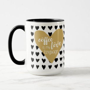 Coffee is my Love Language Mug