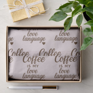 "Coffee Is My Love Language" Soft Dusty Rose Cosy Tissue Paper
