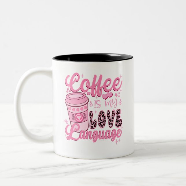 Coffee is my love language valentine's day gift  Two-Tone coffee mug (Left)