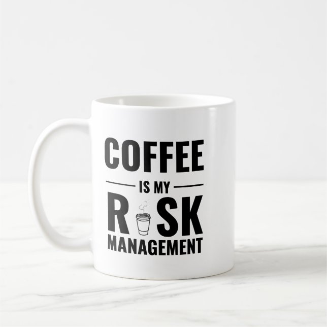 Coffee Is My Risk Management — Trader Mug Design (Left)