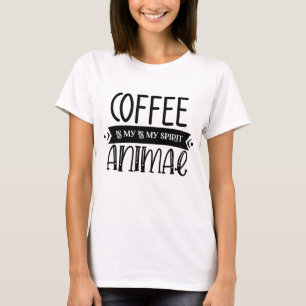 Coffee Is My Spirit Animal Tee