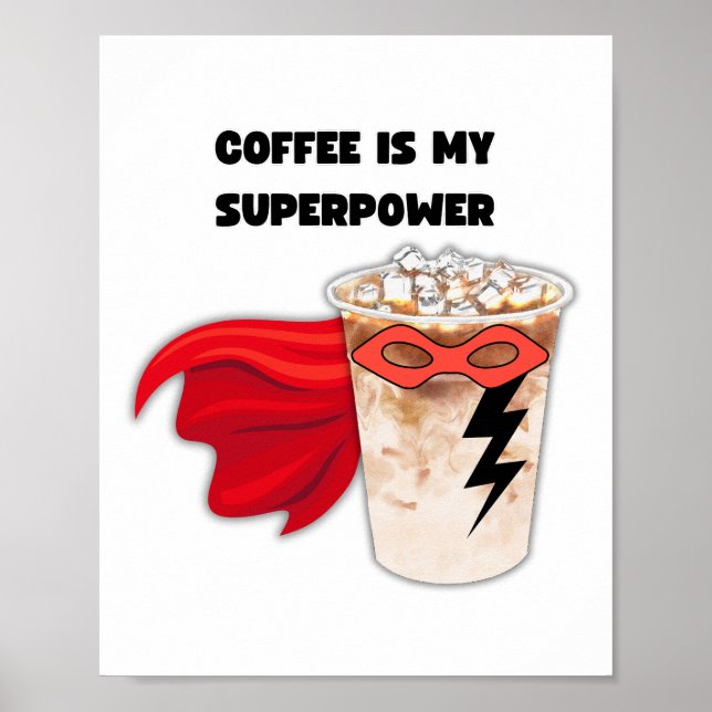 Coffee is My Superpower Wall Art (Front)
