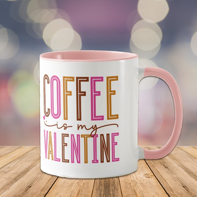 Coffee is My Valentine Mug (Creator Uploaded)