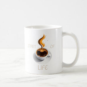 Coffee is Start of Life Mug