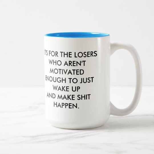 Coffee Isn't For Closers Two-Tone Coffee Mug