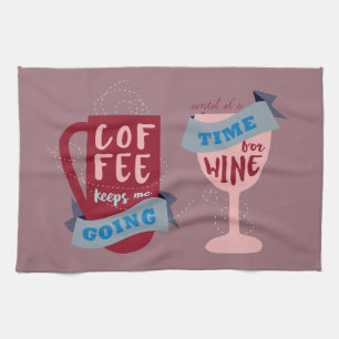Coffee Keeps Me Going Tea Towel