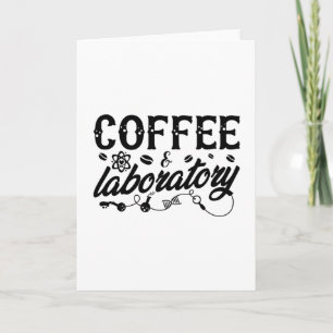 Coffee & Laboratory Lab Tech Chemist Technician Card