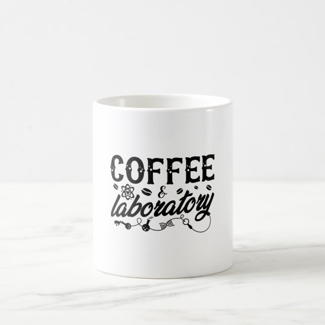 Coffee & Laboratory Lab Tech Chemist Technician Mug (Center)