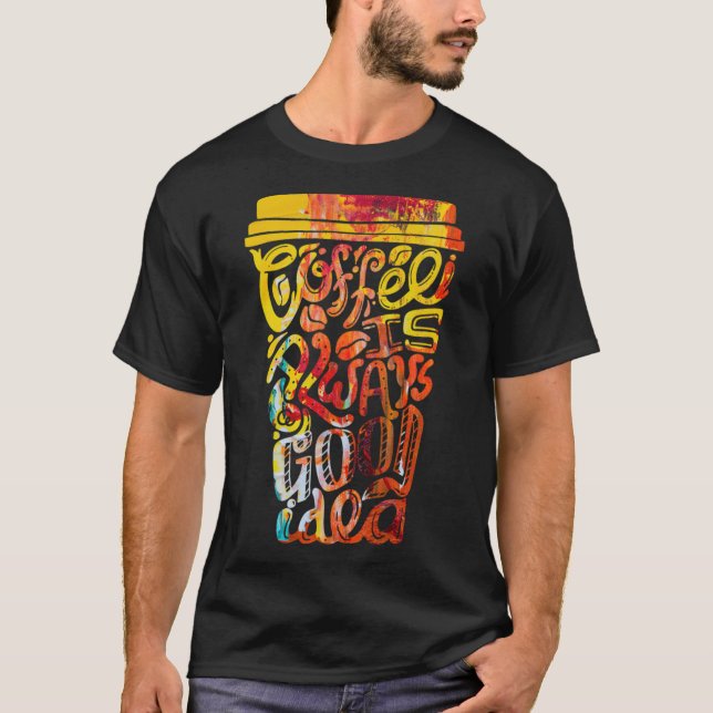 Coffee  labrador mum labrador owner  T-Shirt (Front)