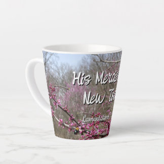 Coffee Latte Mug  His Mercies are New Today 