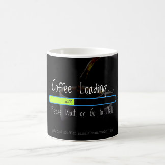 Coffee Loading - Please Wait Coffee Mug
