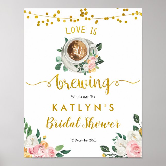 Coffee Love is Brewing Bridal Shower Welcome Sign (Front)
