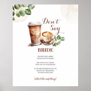 Coffee Love is Brewing Don’t Say Bride Game Sign
